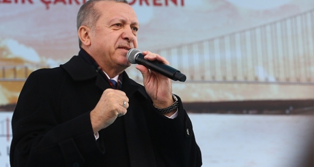 Erdoğan: Çanakkale Köprüsü 18 Mart 2022'de açılacak