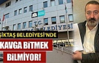 Beşiktaş Belediyesi'nde kavga